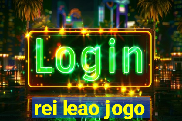 rei leao jogo